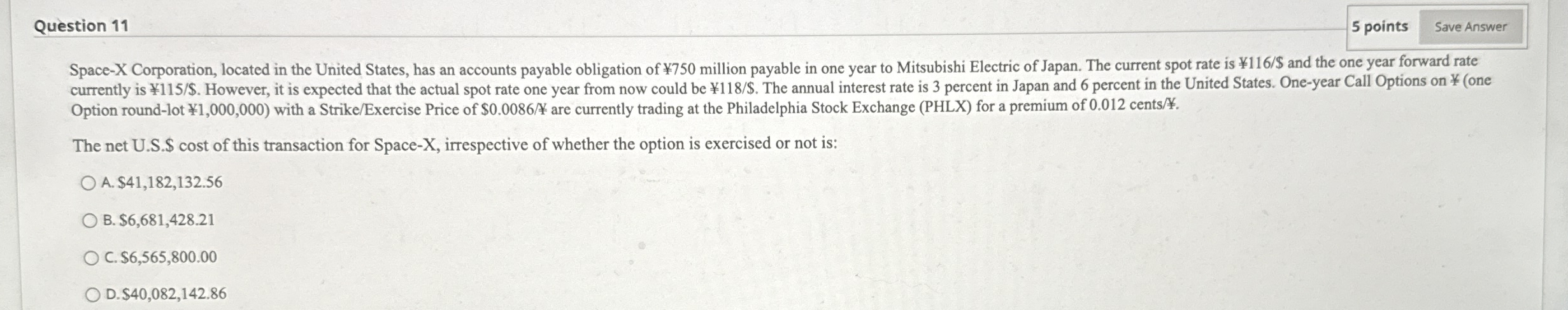 Question 1 1 5 points Option round - lot 1 , 0 0