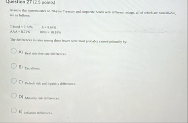 Question 2 7 ( 2 . 5 points ) Assume that