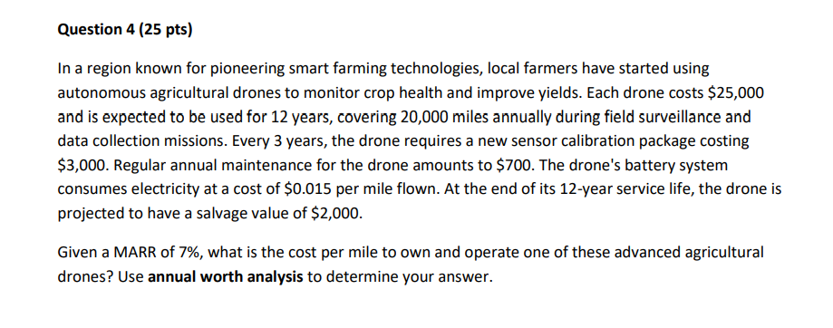 Question 4 ( 2 5 pts ) In a region known for