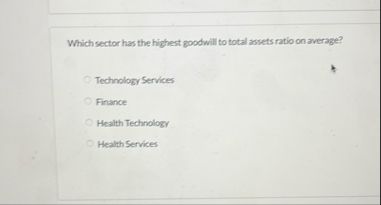 Which sector has the highest good will to total