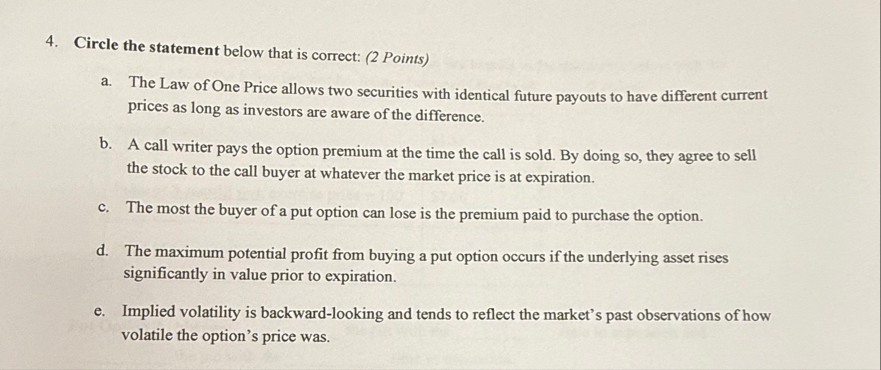 Circle the statement below that is correct: ( 2