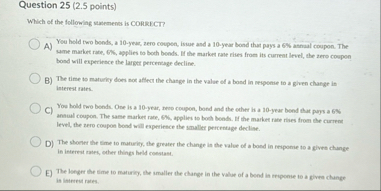 Question 2 5 ( 2 . 5 points ) Which of the