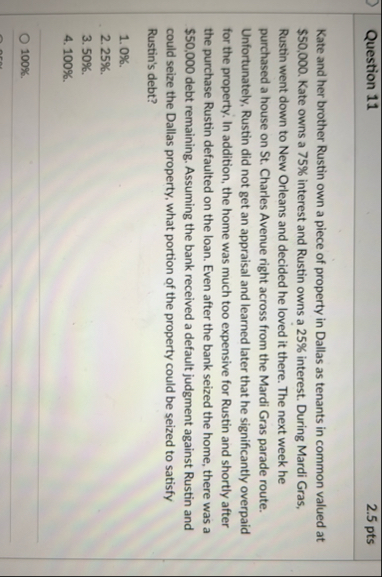 Question 1 1 2 . 5 pts Kate and her brother