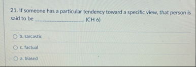 If someone has a particular tendency toward a