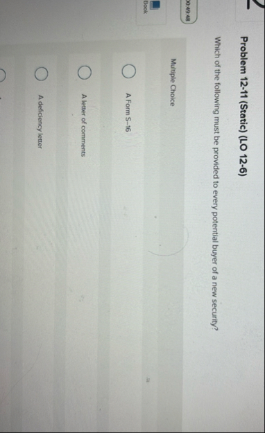 Problem 1 2 - 1 1 ( Static ) ( LO 1 2 - 6 ) Which