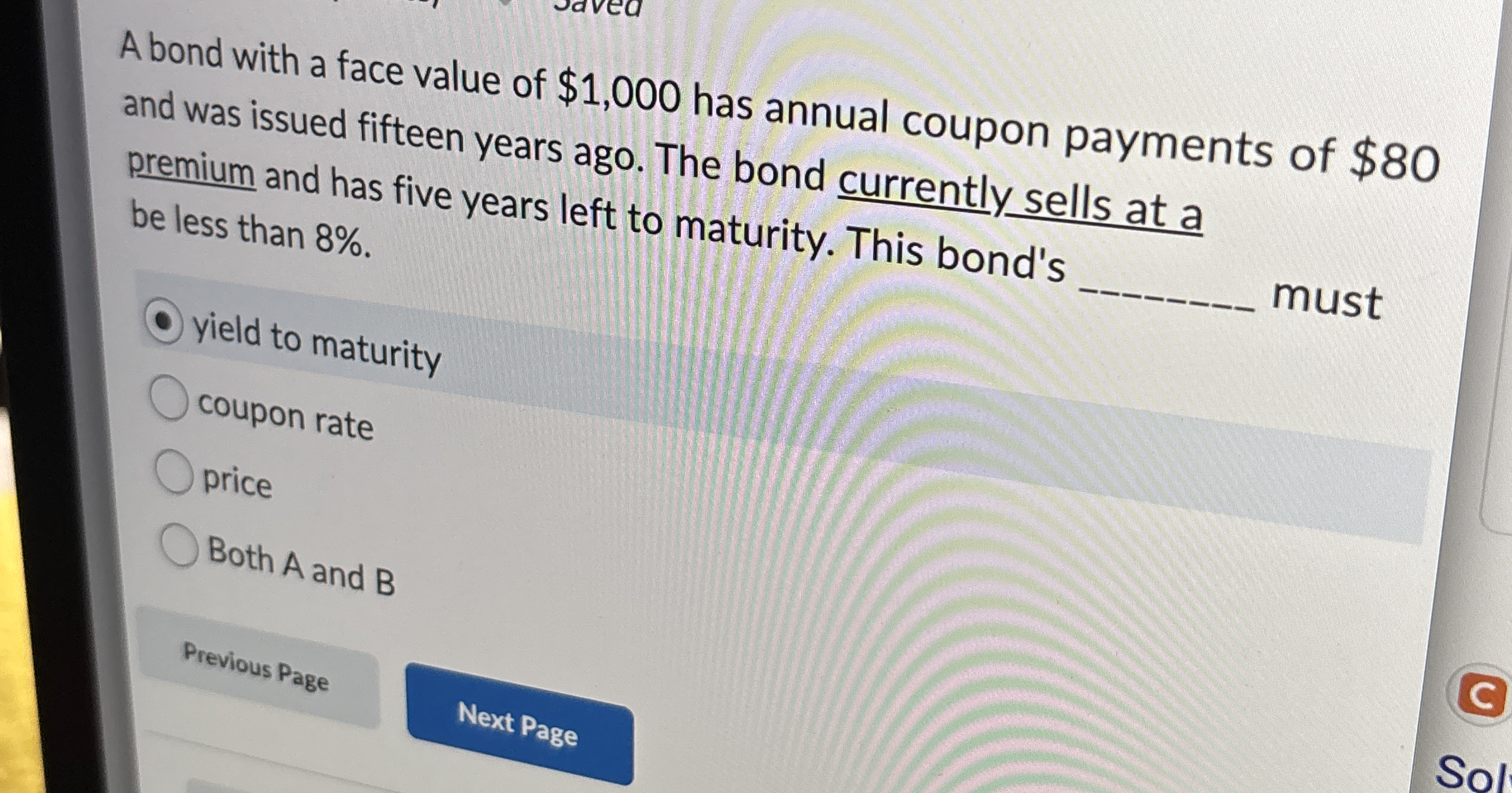 A bond with a face value of $ 1 , 0 0 0 has