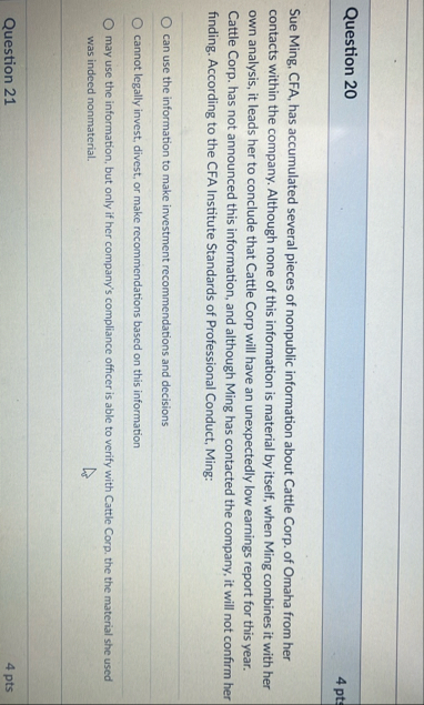 Question 2 0 Sue Ming, CFA, has accumulated