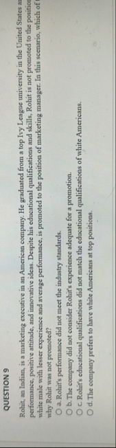QUESTION 9 Rohit, an Indian, is a marketing