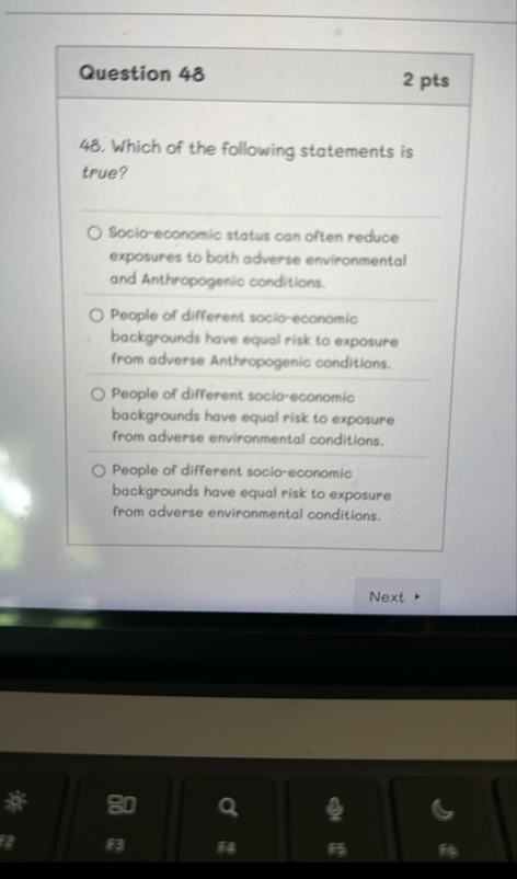 Question 4 8 2 pts 4 8 . Which of the following