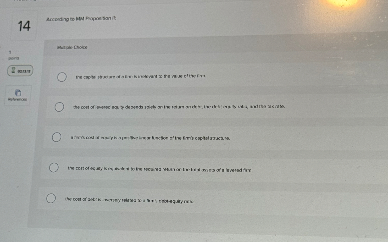 1 4 According to MM Proposition II: Multiple