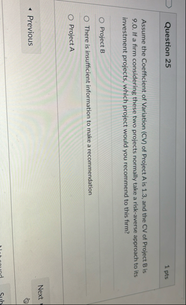 Question 2 5 1 pts Assume the Coefficient of