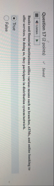 Question 1 7 ( 2 points ) Saved Banks and