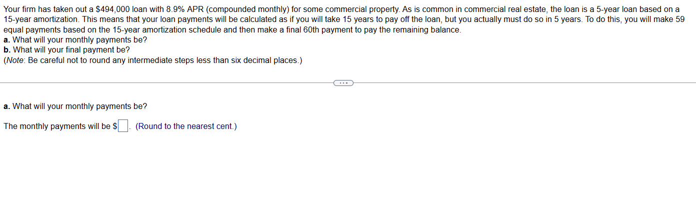 Your firm has taken out a \ ( \ $ 4 9 4 , 0 0 0 \