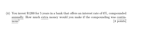 ( ii ) You invest \ ( \ $ 1 2 0 0 \ ) for 5 years