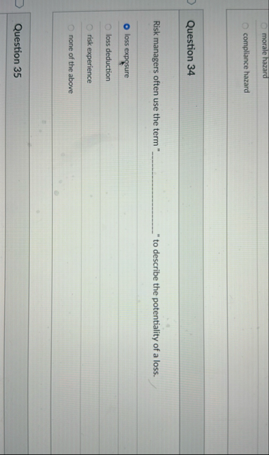 morale hazard compliance hazard Question 3 4 Risk