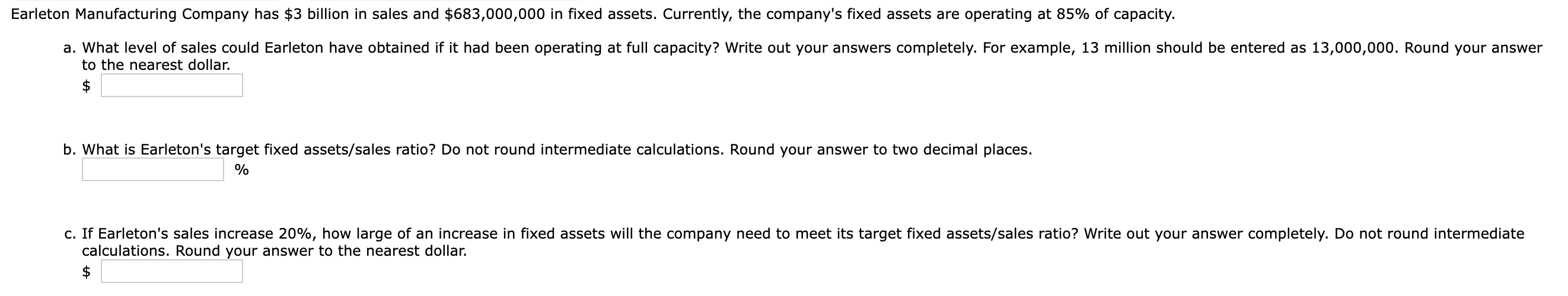 Earleton Manufacturing Company has \ ( \ $ 3 \ )