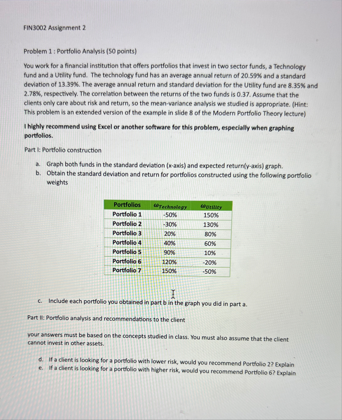 FIN 3 0 0 2 Assignment 2 Problem 1 : Portfolio
