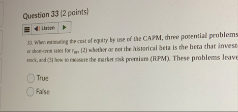 Question 3 3 ( 2 points ) 3 3 . When estimating
