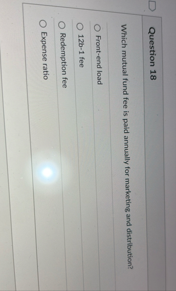Question 1 8 Which mutual fund fee is paid