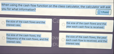 When using the cash flow function on the class