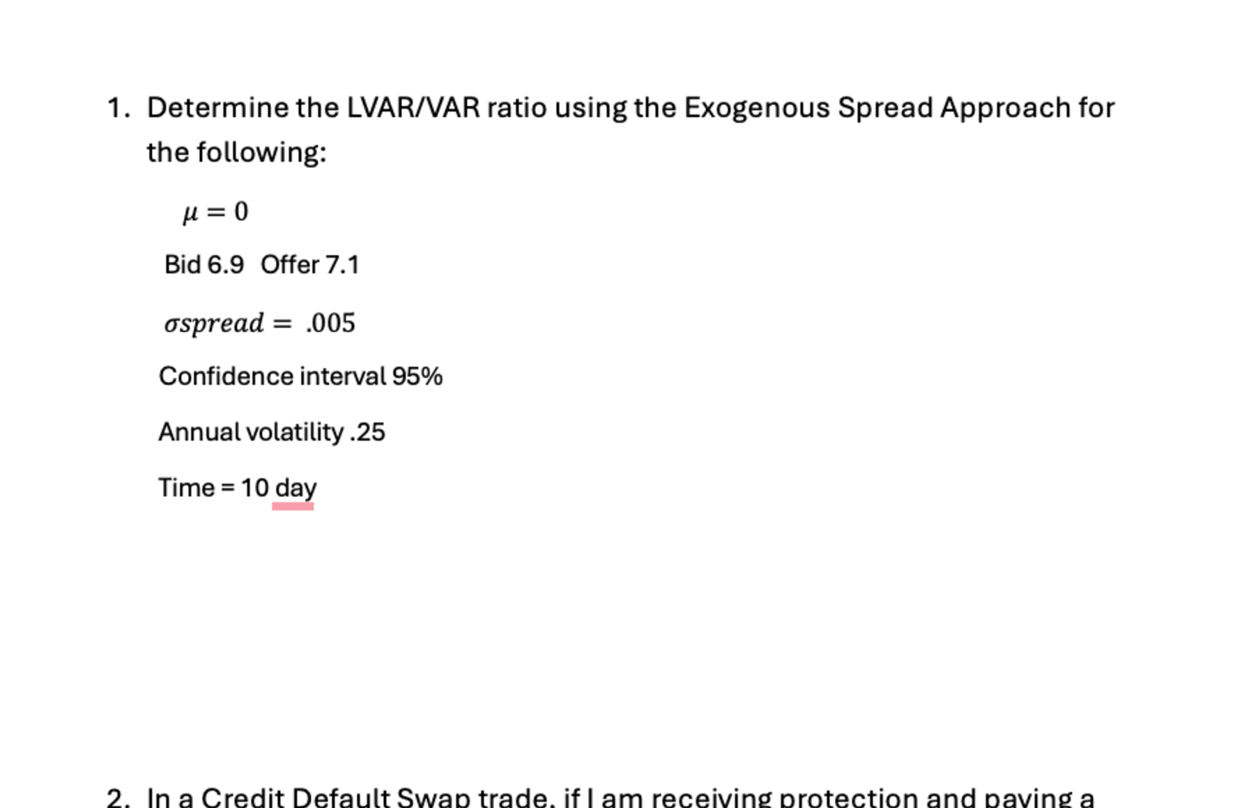 1 . Determine the LVAR / VAR ratio using the