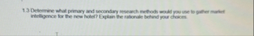 1 . 3 Determine what primary and secondary