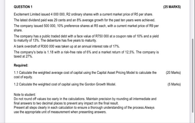 QUESTION 1 ( 2 5 MARKS ) Excitement Limited