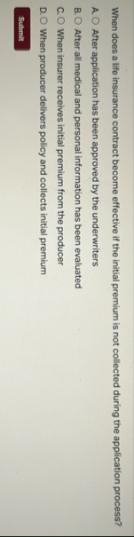 When does a life insurance contract become