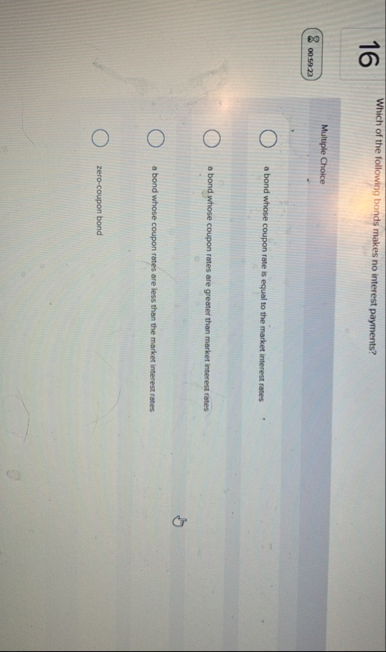 1 6 Which of the following bonds makes no