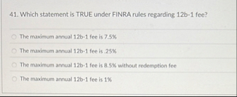 Which statement is TRUE under FINRA rules