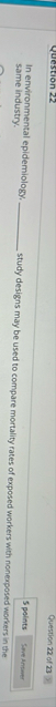 In environmental epidemiology. same industry.