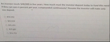 An investor needs $ 4 8 , 0 0 0 in five years.