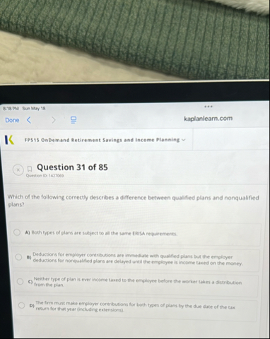8 . 1 8 PM SunMay 1 8 Done kaplanlearn.com I FPS