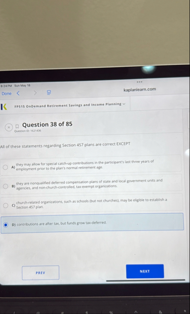 8 - 2 4 PM Sun May 1 8 Done kaplanlearn.com I FP