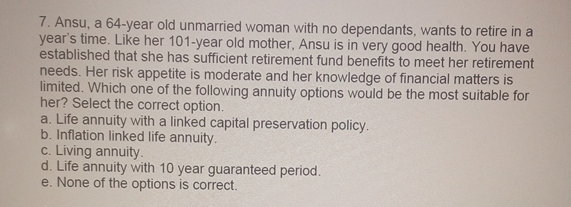 Ansu, a 6 4 - year old unmarried woman with no