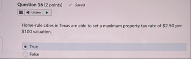 Question 1 6 ( 2 points ) Saved Listen Home -