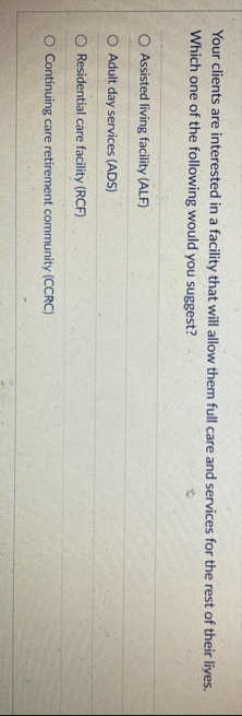 Your clients are interested in a facility that