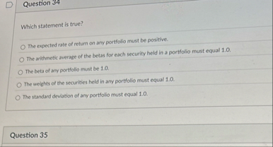 Question 3 4 Which statement is true? The