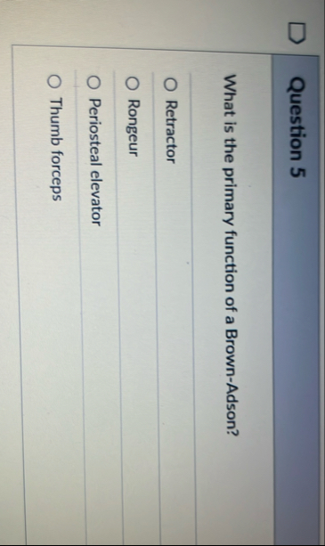 Question 5 What is the primary function of a