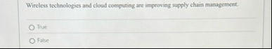 Wireless technologies and cloud computing are
