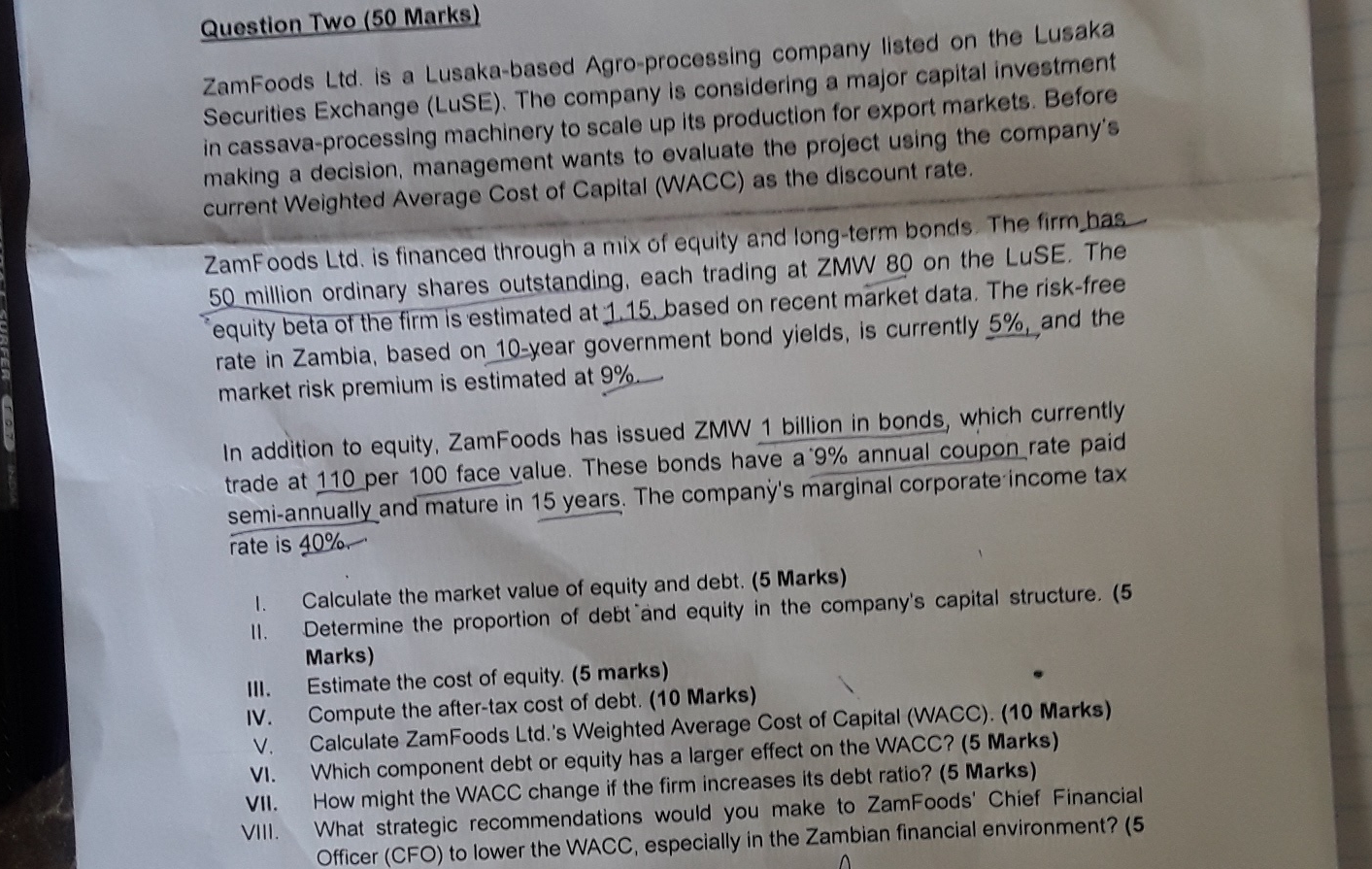 Question Two ( 5 0 Marks ) ZamFoods Ltd . is a