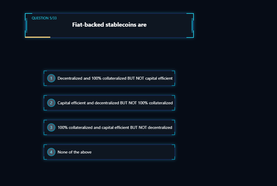 Fiat - backed stablecoins are 1 ) Decentralized