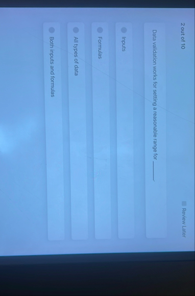 2 out of 1 0 Review Later Data validation works