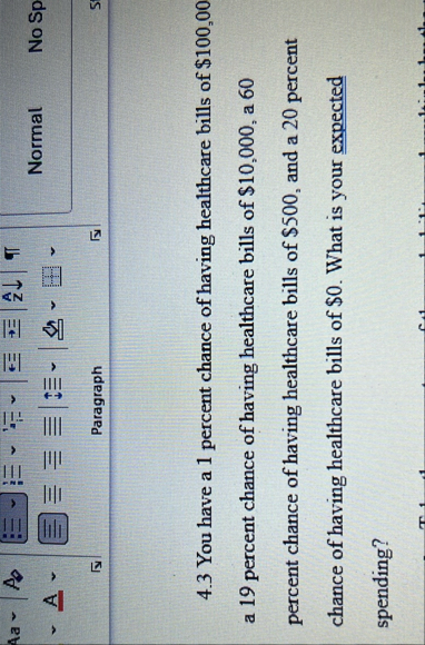 4 . 3 You have a 1 percent chance of having