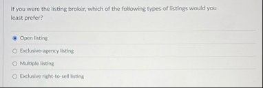 If you were the listing broker, which of the