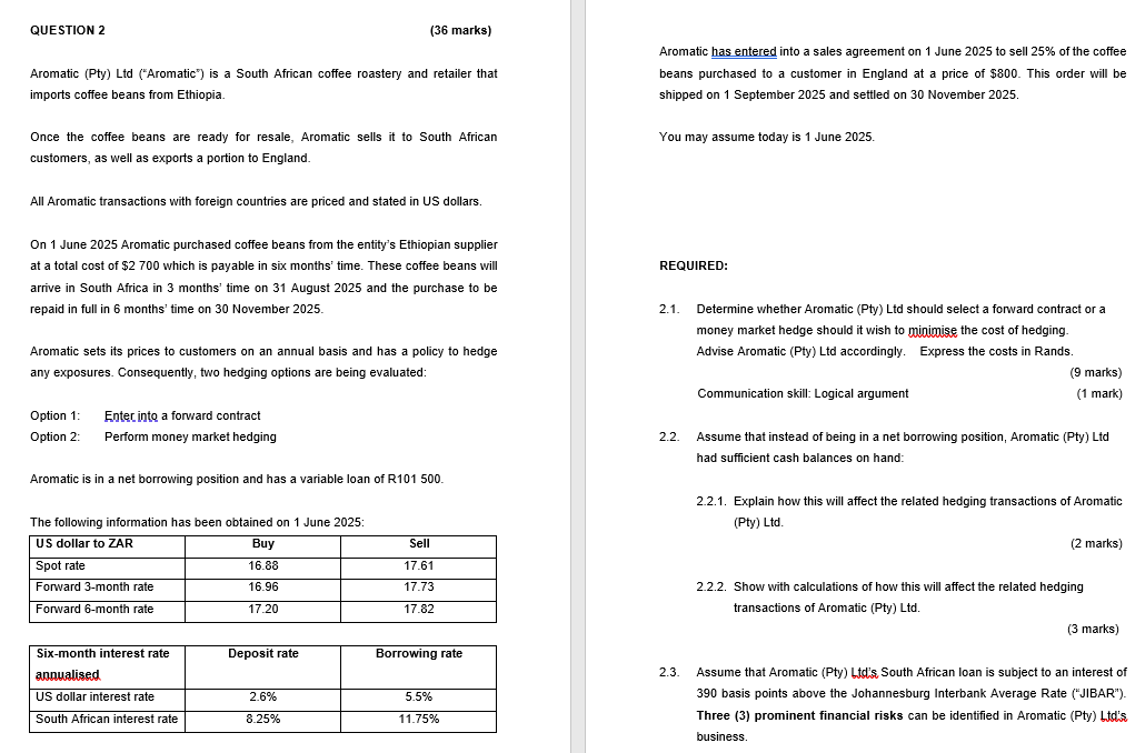 QUESTION 2 ( 3 6 marks ) Aromatic ( Pty ) Ltd ( "