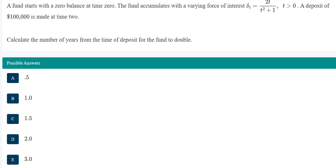 A fund starts with a zero balance at time zero.