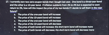 I currently own two zero - coupon bonds that I
