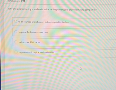 Total points: 4 2 7 Why should maximizing