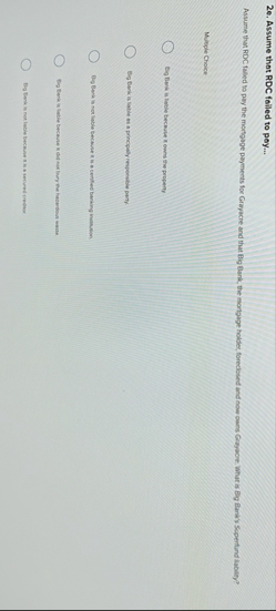 2 e . Assume that RDC failed to poy... Assume